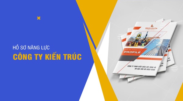 Hồ sơ năng lực công ty là gì?
